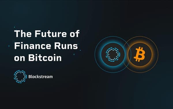 Blockstream Unveils “Future of Finance Runs on Bitcoin” Vision at Bitcoin 2025