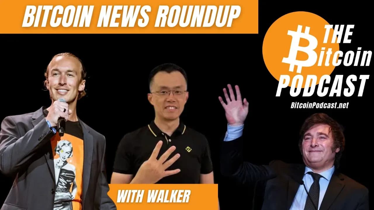 Bitcoin News Roundup - THE Bitcoin Podcast
