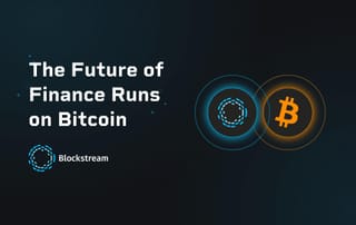 Blockstream Unveils “Future of Finance Runs on Bitcoin” Vision at Bitcoin 2025